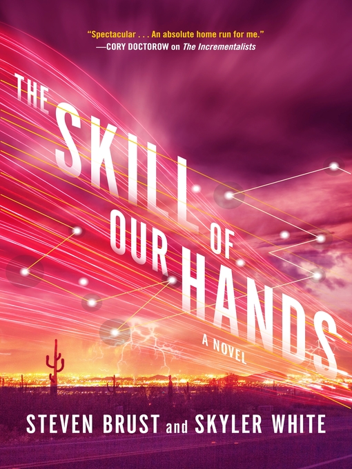 Title details for The Skill of Our Hands by Steven Brust - Wait list